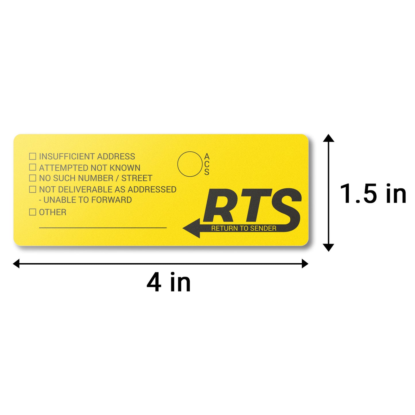 4 x 1.5 inch | Shipping & Handling: RTS Stickers / Return to Sender Stickers