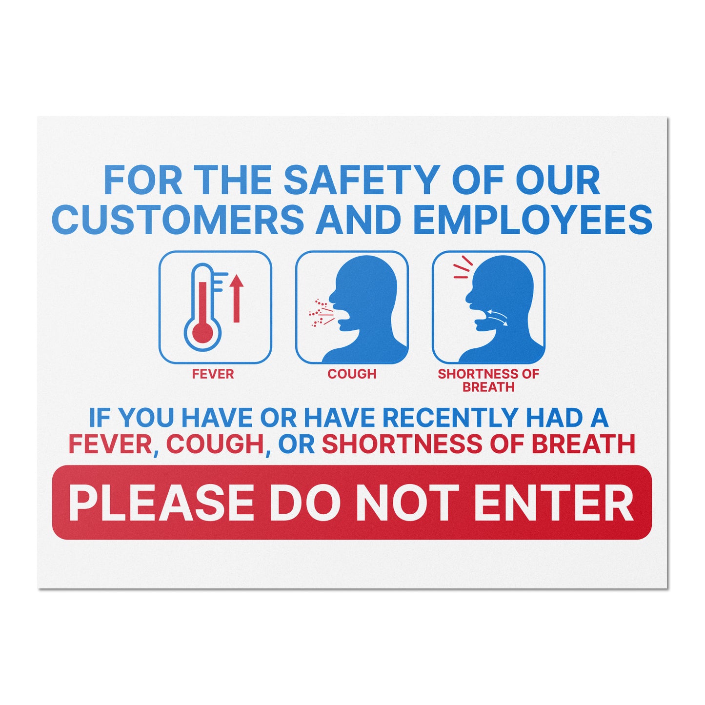 8 x 6 inch | If You are Feeling Sick Please Do Not Enter Stickers