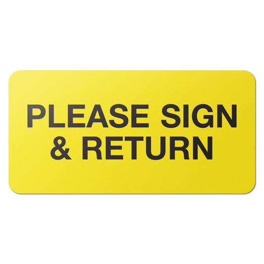 1.5 x 0.75 inch | Shipping & Handling Labels: Please Sign & Return