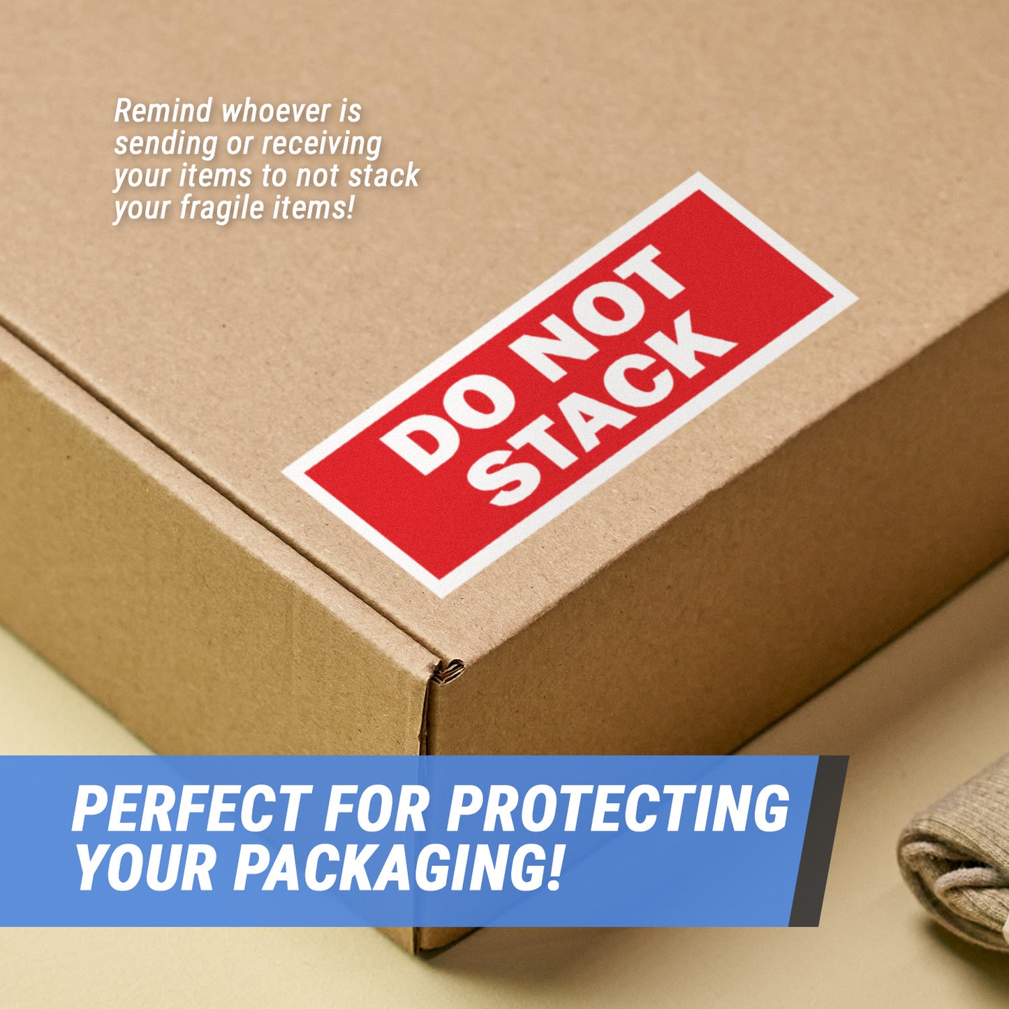 4 x 1.5 inch | Shipping & Handling: Do Not Stack Stickers