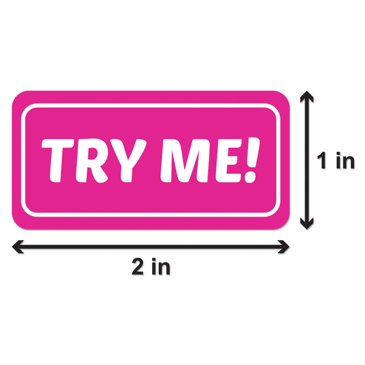 2 x 1 inch | Retail & Sales: Try Me Stickers