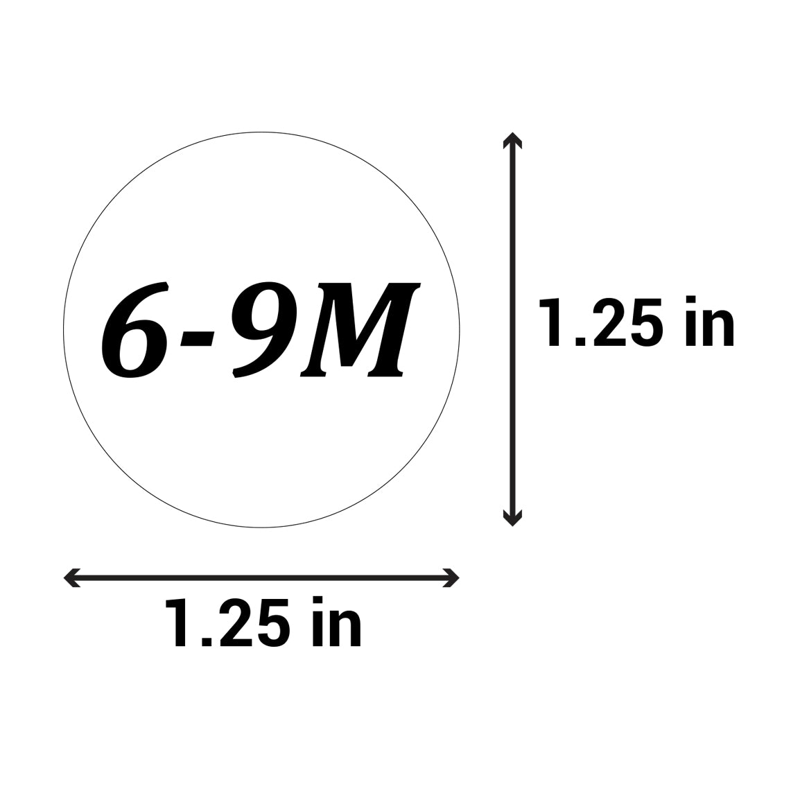 1.25 inch | Shoe & Clothing Size: Baby Clothing (6-9M) 6 to 9 Months Stickers