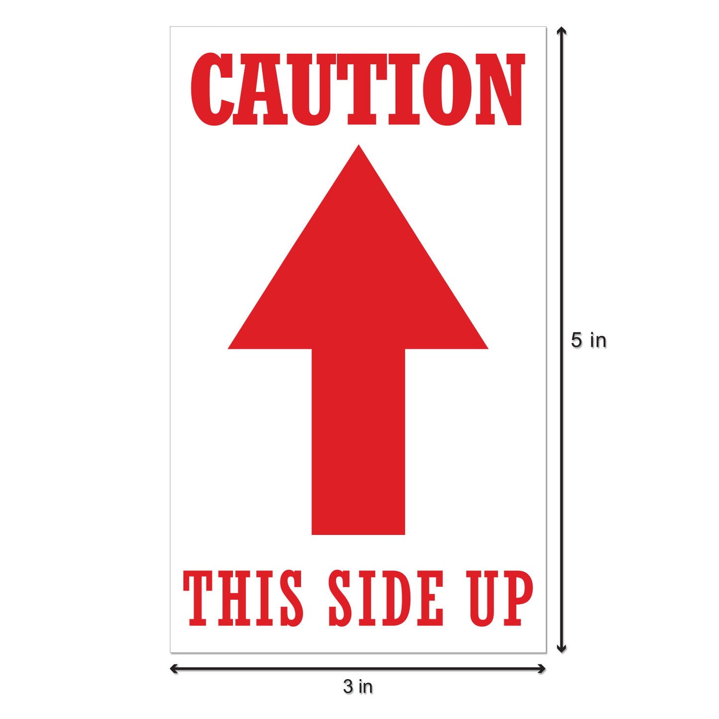 3 x 5 inch | Shipping & Handling: Caution, This Side Up Stickers
