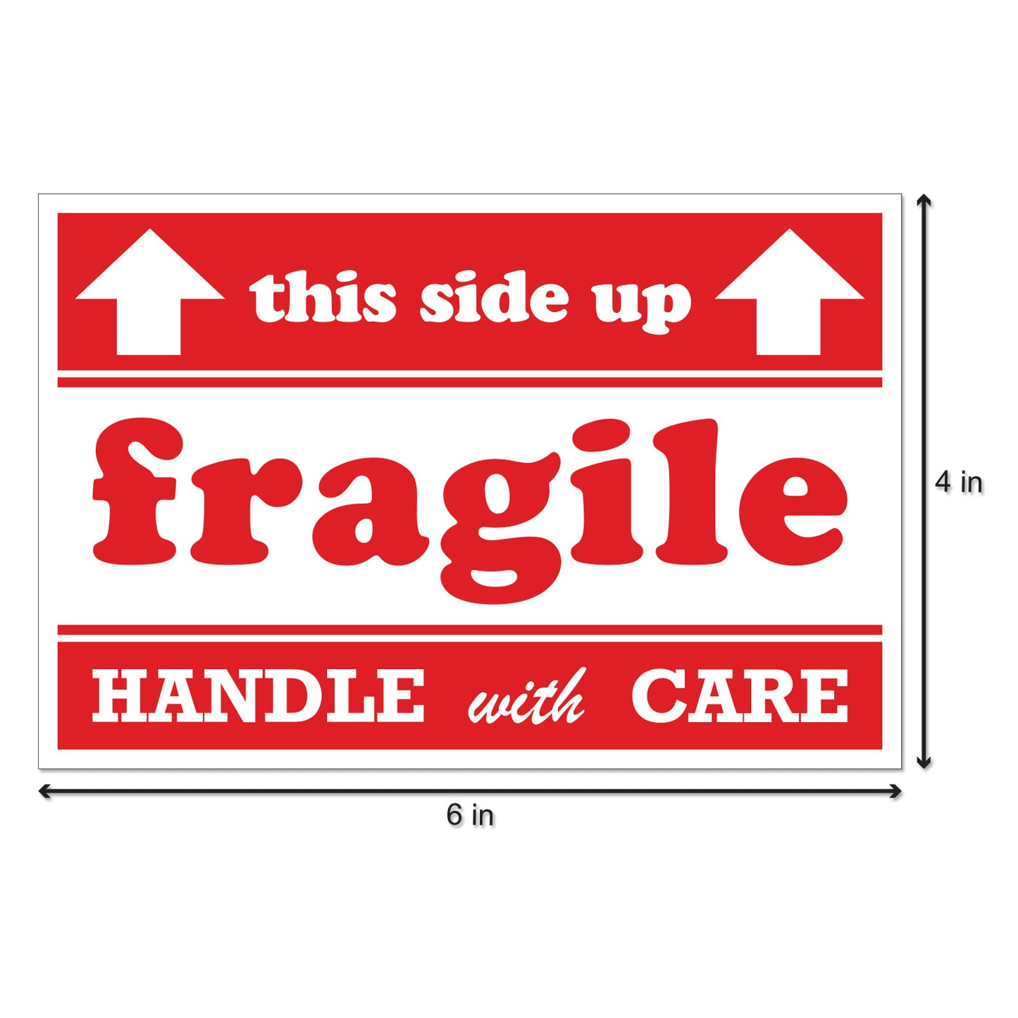 6 x 4 inch | Shipping & Handling: Fragile Handle With Care Stickers / This Side Up Stickers