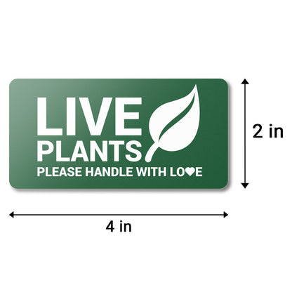 4 x 2 inch | Shipping & Handling: Please Handle with Love, Live Plants Stickers