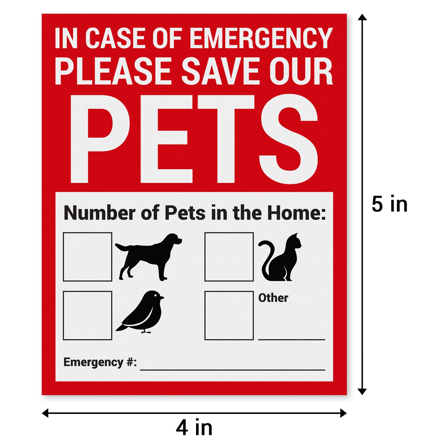 4 x 5 inch | Caution & Warning: Emergency Save Our Pets Stickers