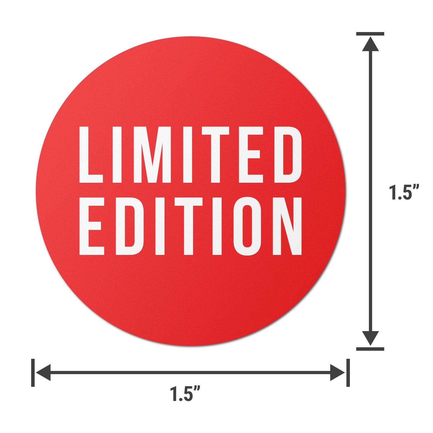 1.5 inch | Retail & Sales: Limited Edition Labels