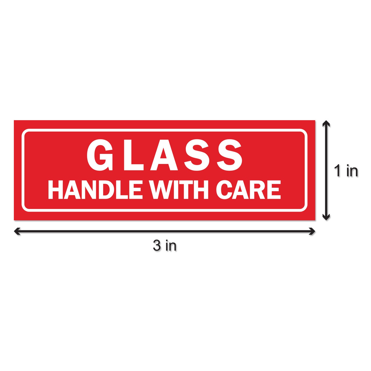 3 x 1 inch | Shipping & Handling: Glass Handle with Care Stickers