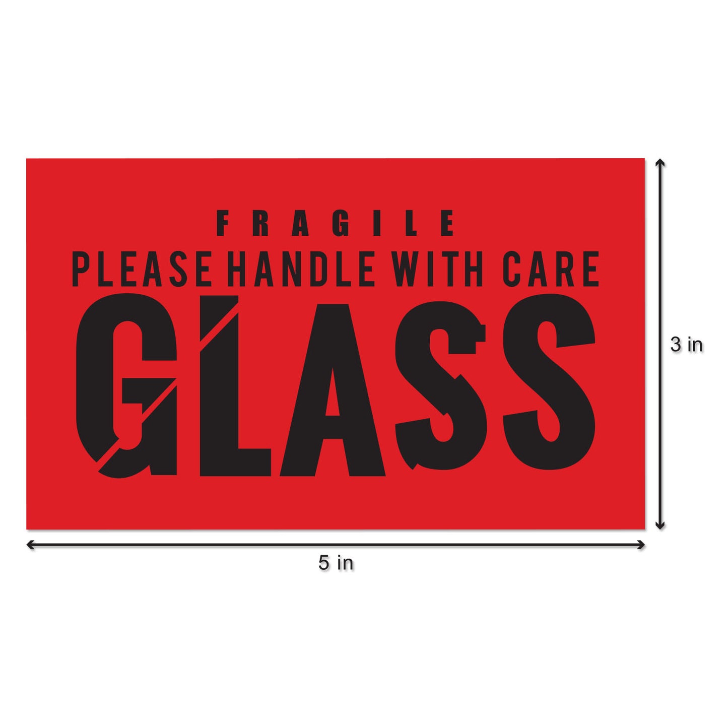 5 x 3 inch | Shipping & Handling: Fragile, GLASS, Handle with Care Stickers