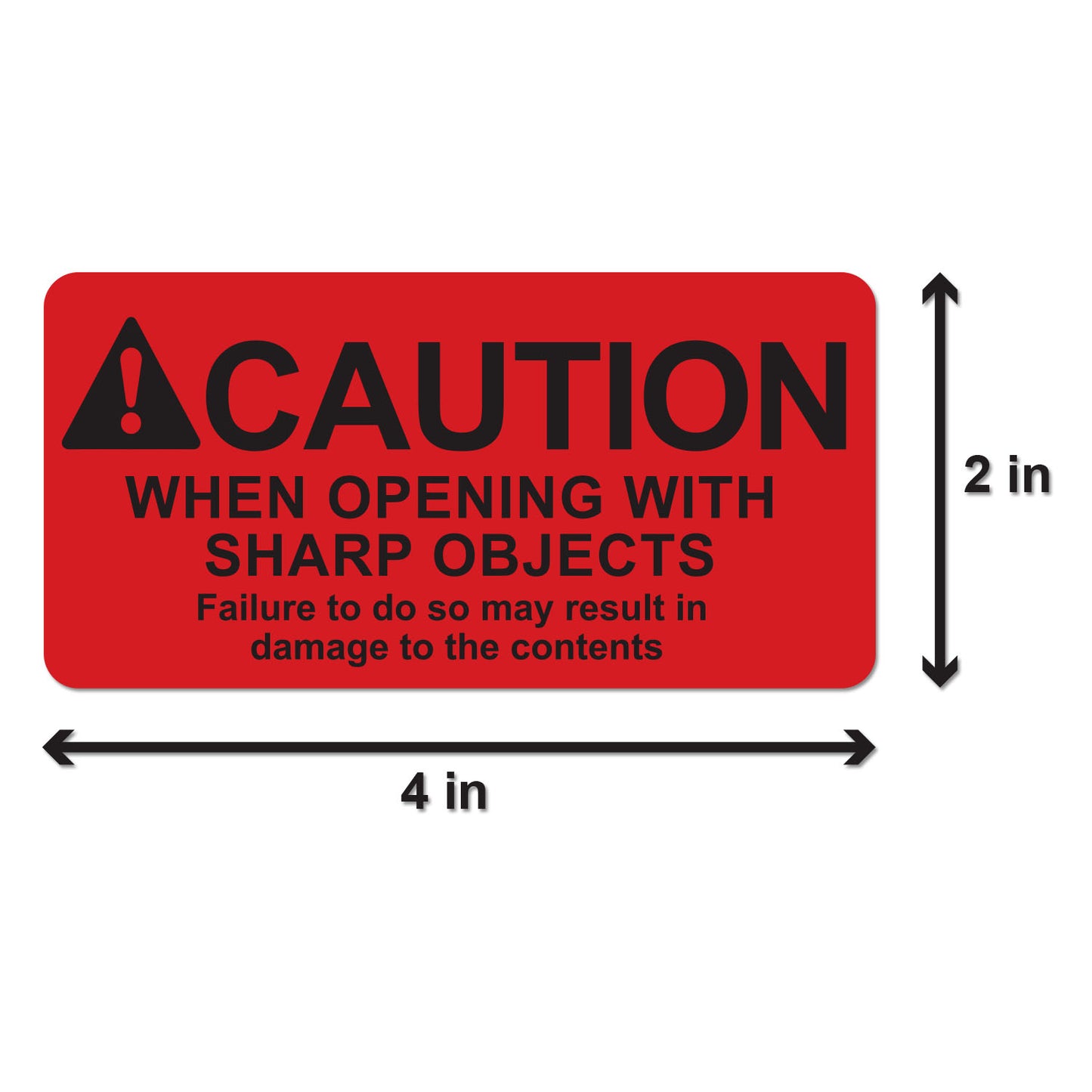 4 x 2 inch | Shipping & Handling: Caution When Opening Stickers