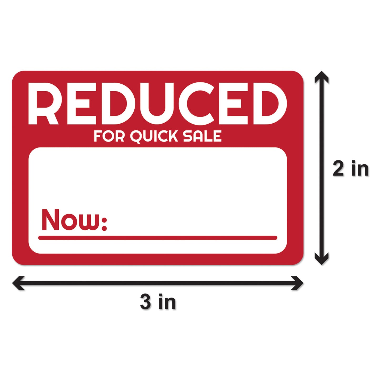 3 x 2 inch | Retail & Sales: Reduced Now for Quick Sale Stickers