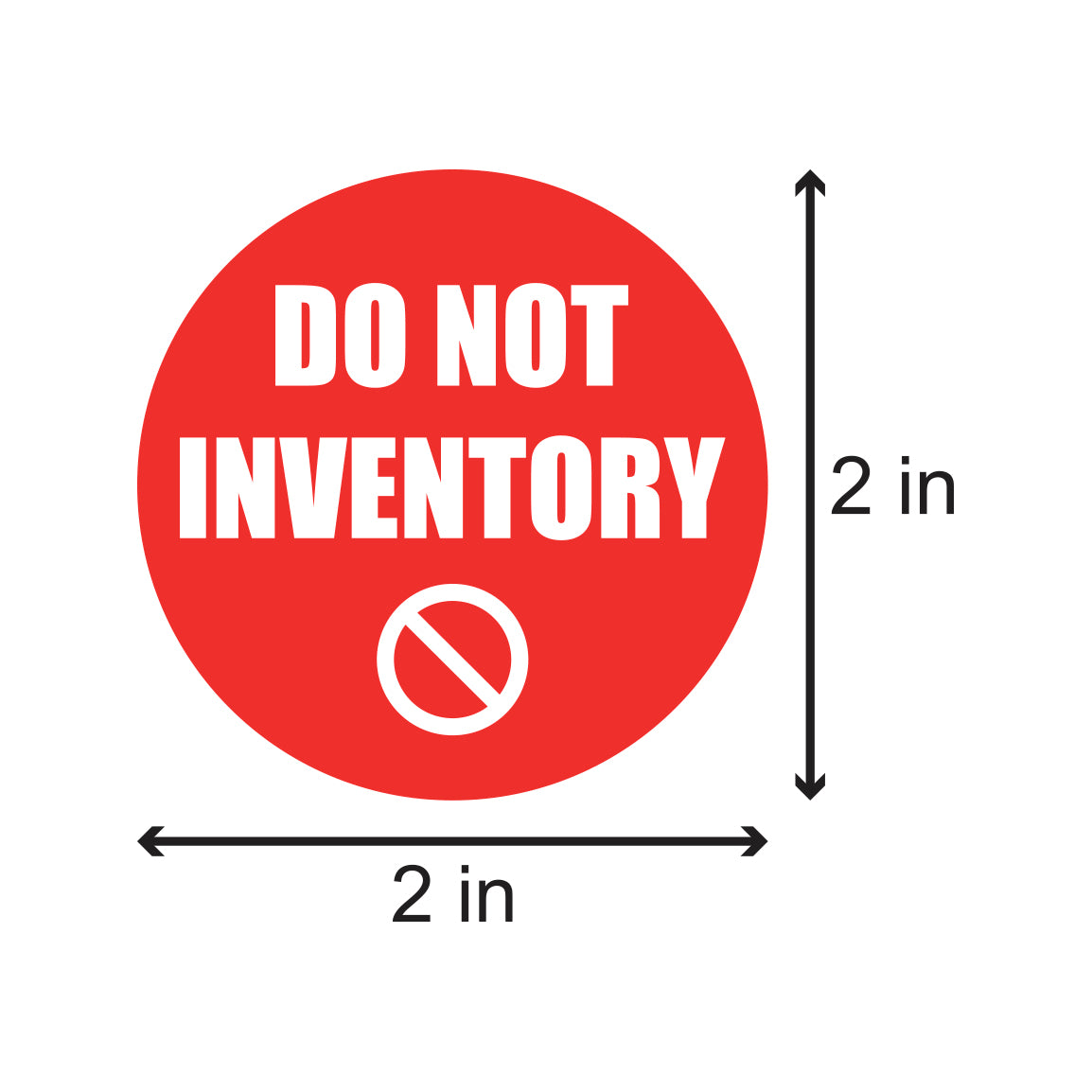 2 inch | Quality Control: Do Not Inventory Stickers
