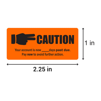 2 x 1 inch | Billing & Collections: Caution Account is Past Due Stickers