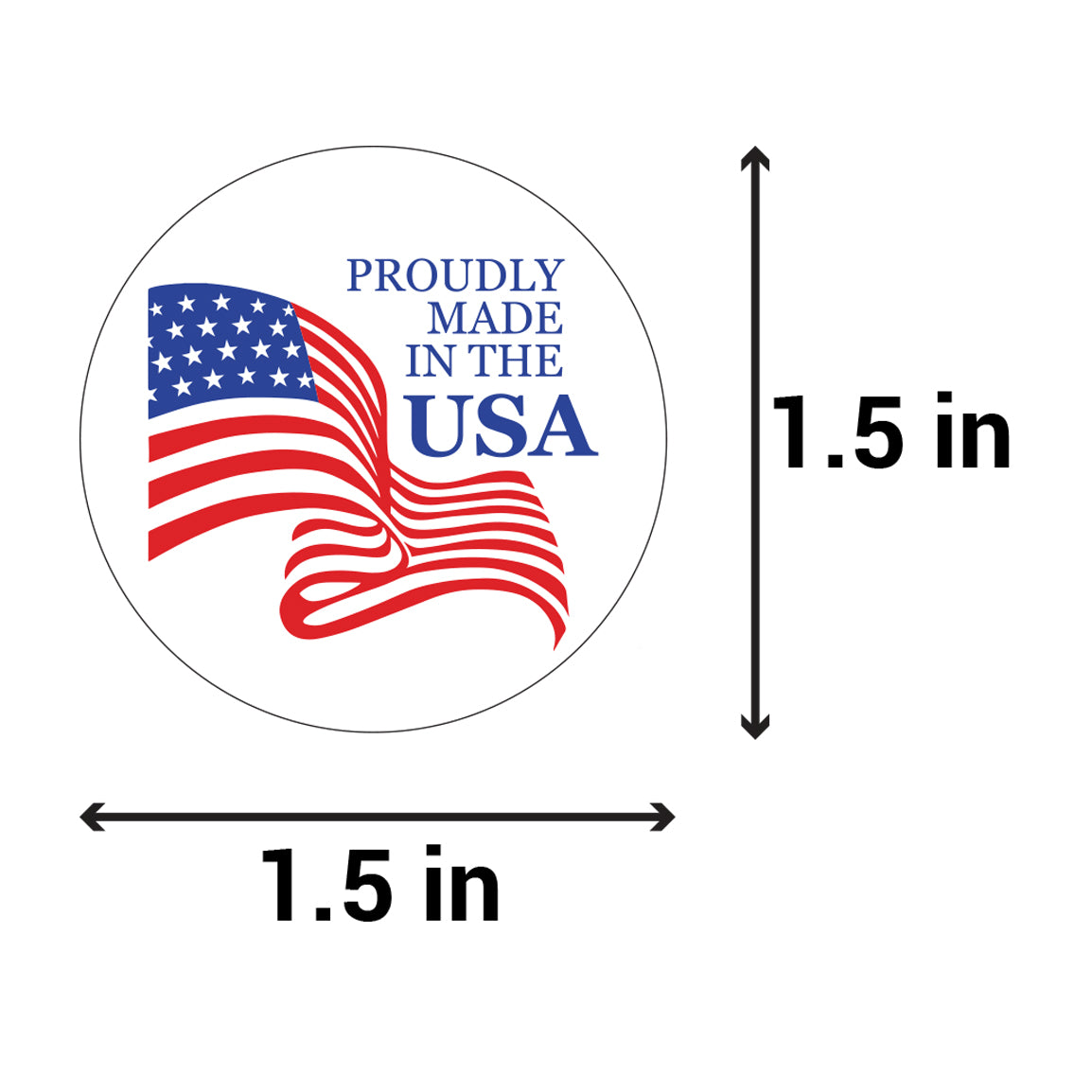 1.5 inch | Retail & Sales: America, Proudly Made in the USA Stickers