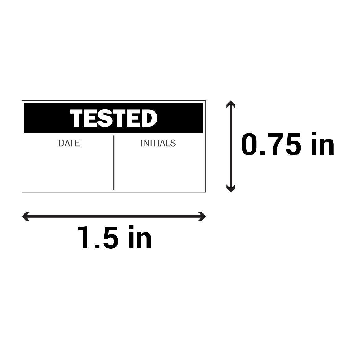 1.5  x 0.75 inch | Quality Control: Tested Stickers w/ Date & Initials