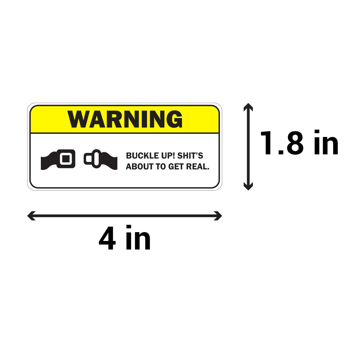 4 x 1.8 inch | Warning & Caution: Buckle Up Stickers / Vehicle Safety Stickers