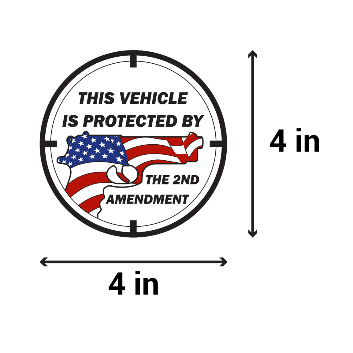 4 inch, Round - Warning & Caution: This Vehicle is Protected by the 2nd Amendment Stickers